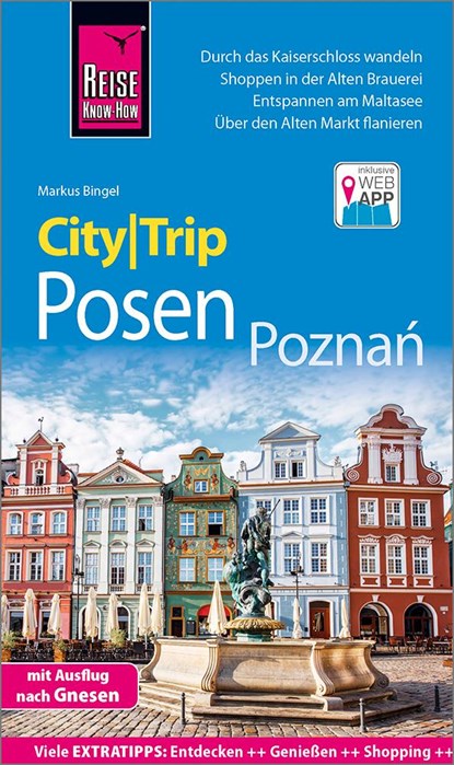 Reise Know-How CityTrip Posen / Poznan, Markus Bingel - Paperback - 9783831733583