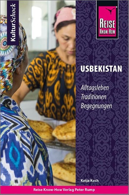 Reise Know-How KulturSchock Usbekistan, Katja Koch - Paperback - 9783831733996