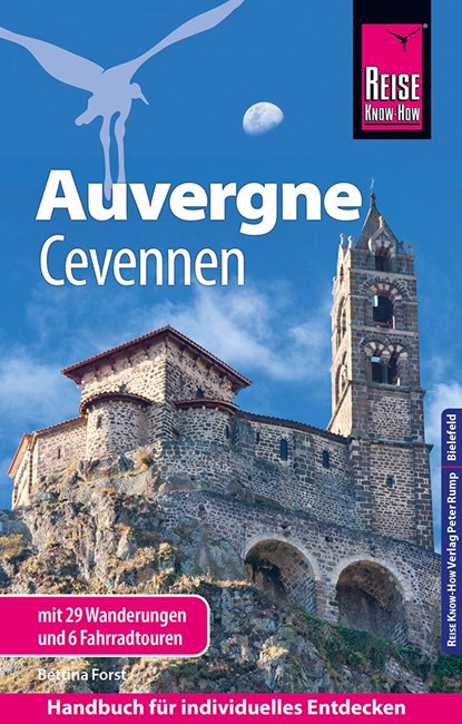Reise Know-How Reiseführer Auvergne, Cevennen mit 29 Wanderungen und 6 Fahrradtouren, Bettina Forst - Paperback - 9783831734054