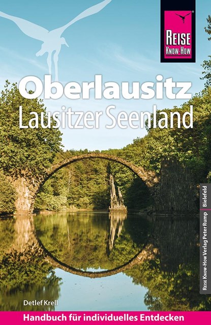 Reise Know-How Reiseführer Oberlausitz,  Lausitzer Seenland mit Zittauer Gebirge, Detlef Krell - Paperback - 9783831734689