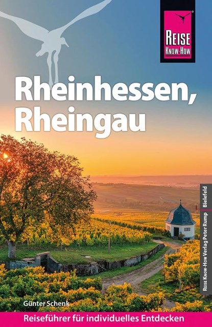 Reise Know-How Reiseführer Rheinhessen, Rheingau, Günter Schenk - Paperback - 9783831736034