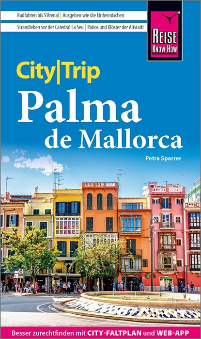 Reise Know-How CityTrip Palma de Mallorca, Petra Sparrer - Paperback - 9783831736126
