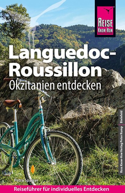 Reise Know-How Reiseführer Languedoc-Roussillon Okzitanien entdecken, Petra Sparrer - Paperback - 9783831736157