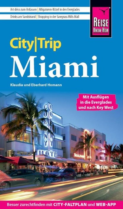 Reise Know-How CityTrip Miami, Eberhard Homann ; Klaudia Homann - Paperback - 9783831736515