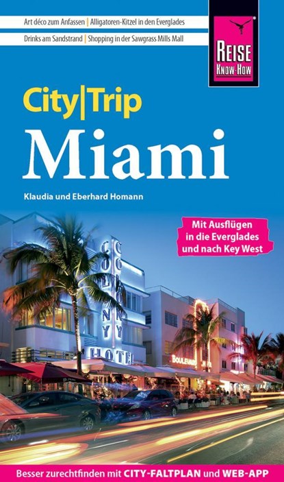 Reise Know-How CityTrip Miami, Eberhard Homann ;  Klaudia Homann - Paperback - 9783831736515