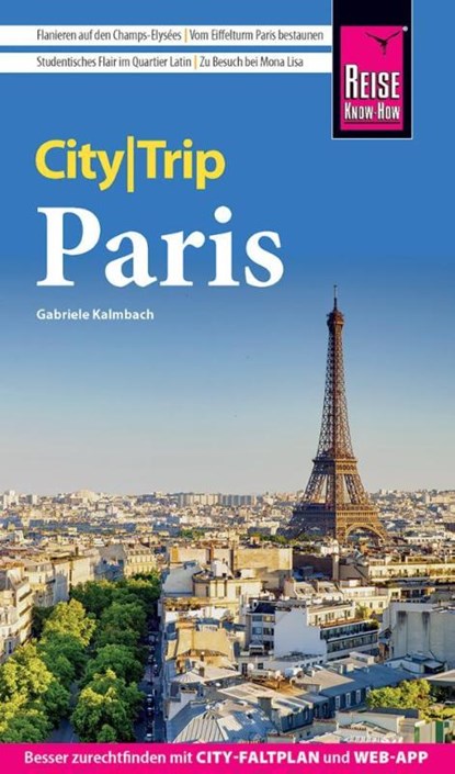 Reise Know-How CityTrip Paris, Gabriele Kalmbach - Paperback - 9783831736522
