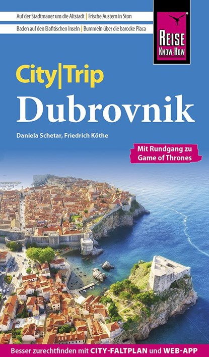Reise Know-How CityTrip Dubrovnik, Daniela Schetar ;  Friedrich Köthe - Paperback - 9783831736621