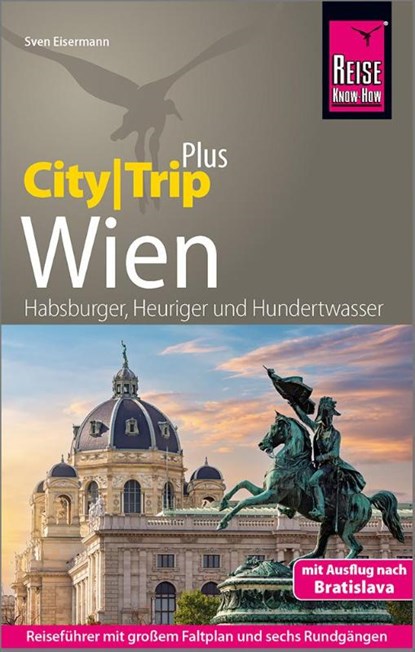 Reise Know-How Reiseführer Wien (CityTrip PLUS), Sven Eisermann - Paperback - 9783831737697