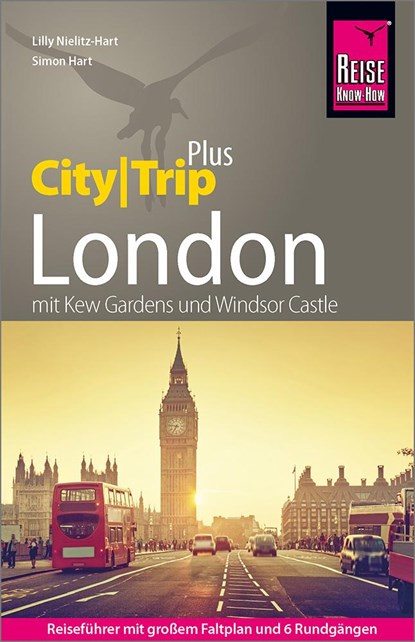 Reise Know-How Reiseführer London (CityTrip PLUS), Simon Hart ;  Lilly Nielitz-Hart - Paperback - 9783831737741