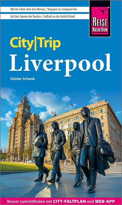 Reise Know-How CityTrip Liverpool, Günter Schenk - Paperback - 9783831738175