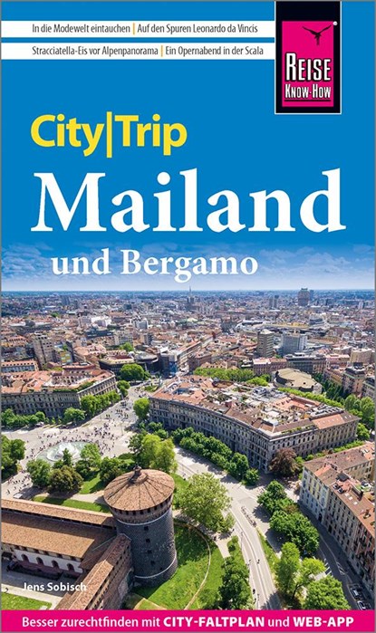 Reise Know-How CityTrip Mailand und Bergamo, Jens Sobisch - Paperback - 9783831738199