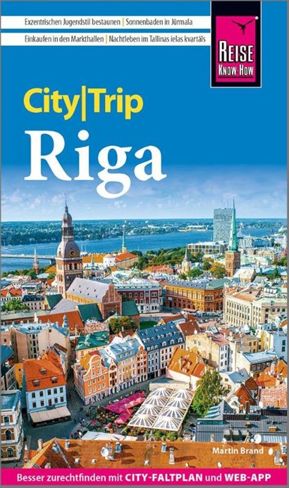 Reise Know-How CityTrip Riga, Martin Brand ; Robert Kalimullin - Paperback - 9783831738236