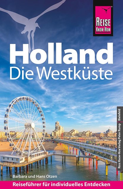 Reise Know-How Reiseführer Holland - Die Westküste, Barbara Otzen ;  Hans Otzen - Paperback - 9783831738410
