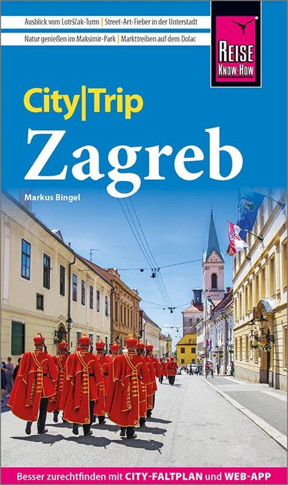 Reise Know-How CityTrip Zagreb, Markus Bingel - Paperback - 9783831738717