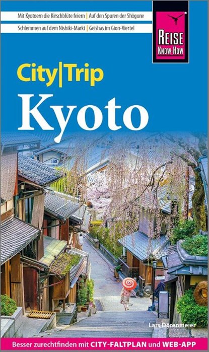 Reise Know-How CityTrip Kyoto, Lars Dörenmeier - Paperback - 9783831738748