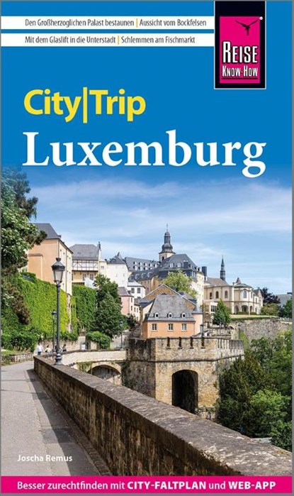Reise Know-How CityTrip Luxemburg, Joscha Remus - Paperback - 9783831738755
