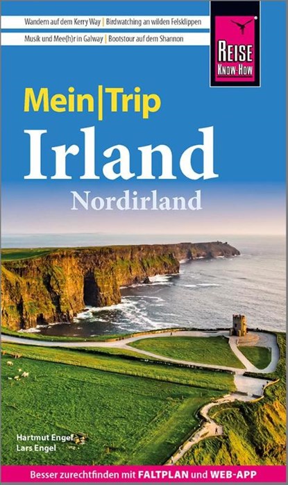 Reise Know-How MeinTrip Irland und Nordirland, Hartmut Engel ; Lars Engel - Paperback - 9783831739349