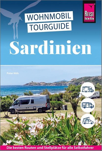 Reise Know-How Wohnmobil-Tourguide Sardinien, Peter Höh - Paperback - 9783831739714