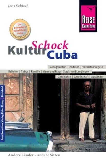 Reise Know-How KulturSchock Cuba, Jens Sobisch - Ebook - 9783831740062