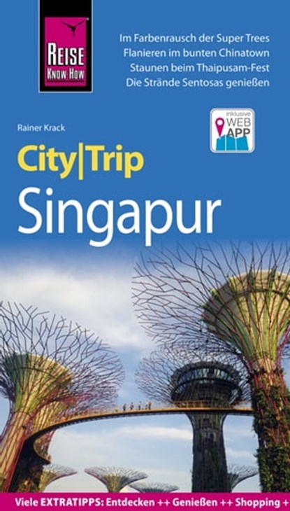 Reise Know-How CityTrip Singapur, Rainer Krack - Ebook - 9783831742646