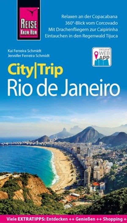 Reise Know-How CityTrip Rio de Janeiro, Jennifer Ferreira Schmidt ; Kai Ferreira Schmidt - Ebook - 9783831746156