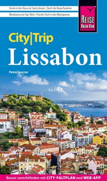 Reise Know-How CityTrip Lissabon, Petra Sparrer - Ebook - 9783831746927