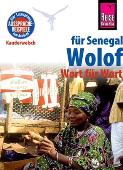 Reise Know-How Sprachführer Wolof für Senegal - Wort für Wort: Kauderwelsch-Band 89, Michael Franke - Ebook - 9783831747962