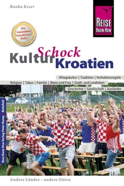 Reise Know-How KulturSchock Kroatien, Ranka Keser - Ebook - 9783831749171