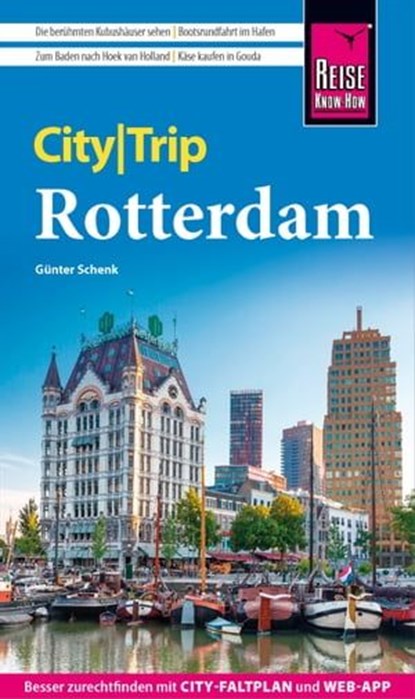 Reise Know-How CityTrip Rotterdam, Günter Schenk - Ebook - 9783831750566