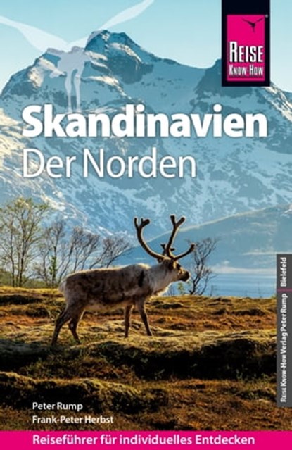 Reise Know-How Reiseführer Skandinavien - der Norden, Thomas Momsen ; Peter Rump ; Frank-Peter Herbst - Ebook - 9783831750764
