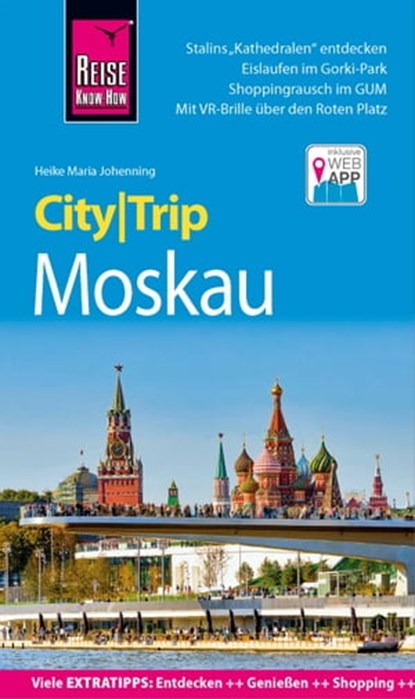 Reise Know-How CityTrip Moskau, Heike Maria Johenning - Ebook - 9783831751495
