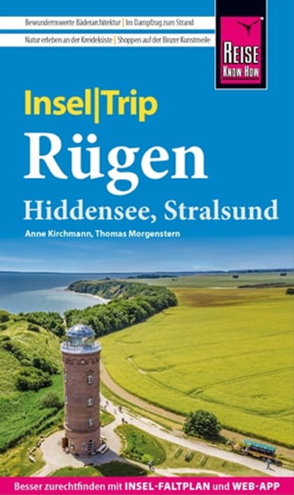 Reise Know-How InselTrip Rügen mit Hiddensee und Stralsund, Anne Kirchmann ; Thomas Morgenstern - Ebook - 9783831752003