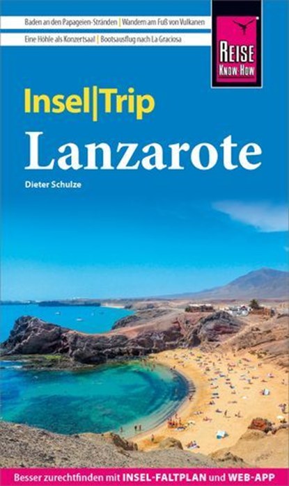 Reise Know-How InselTrip Lanzarote, Dieter Schulze - Ebook - 9783831753369