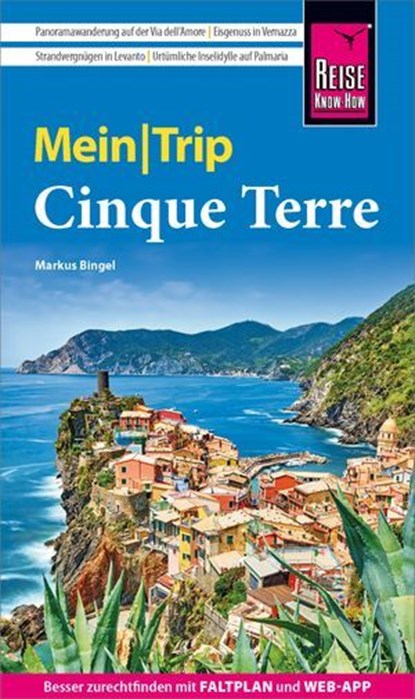 Reise Know-How MeinTrip Cinque Terre, Markus Bingel - Ebook - 9783831753451