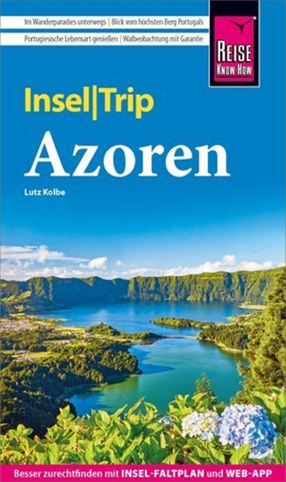 Reise Know-How InselTrip Azoren, Lutz Kolbe - Ebook - 9783831753512