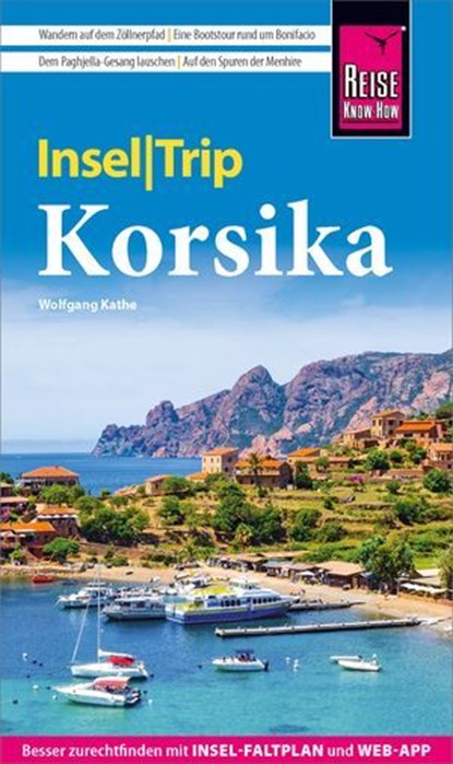 Reise Know-How InselTrip Korsika, Wolfgang Kathe - Ebook - 9783831753925