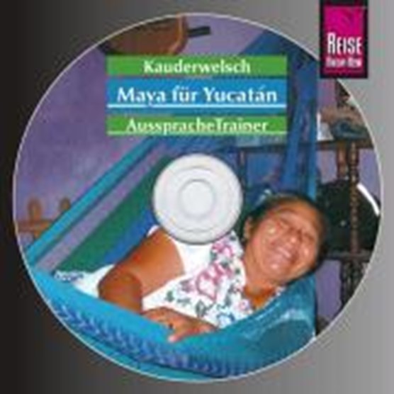 Maya für Yucatán. Kauderwelsch-CD