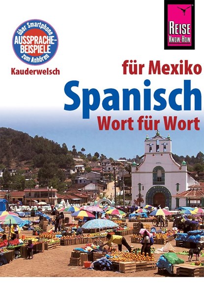 Reise Know-How Kauderwelsch Spanisch für Mexiko - Wort für Wort, Enno Witfeld - Paperback - 9783831764419