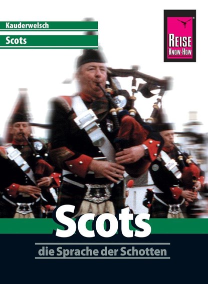 Reise Know-How Sprachführer Scots - die Sprache der Schotten, Manfred Malzahn - Paperback - 9783831764686