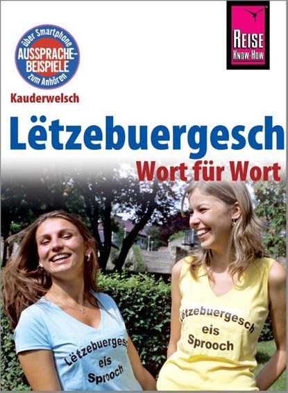 Lëtzebuergesch - Wort für Wort (für Luxemburg), Joscha Remus - Paperback - 9783831765454