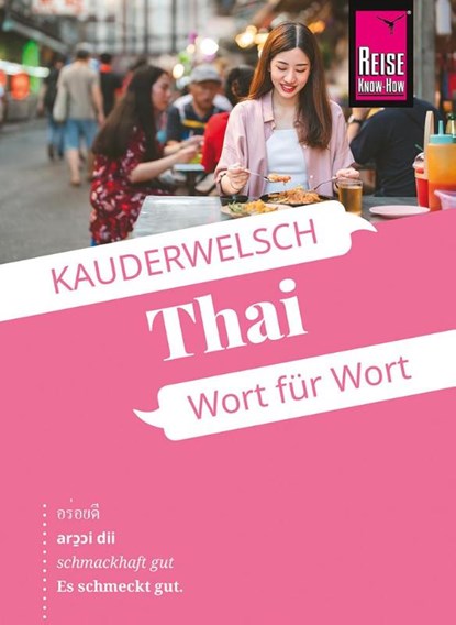 Reise Know-How Sprachführer Thai - Wort für Wort, Martin Lutterjohann - Paperback - 9783831765959
