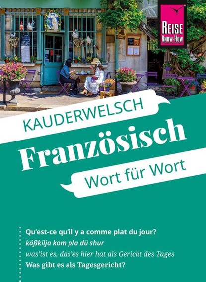 Reise Know-How Sprachführer Französisch - Wort für Wort, Gabriele Kalmbach - Paperback - 9783831765997