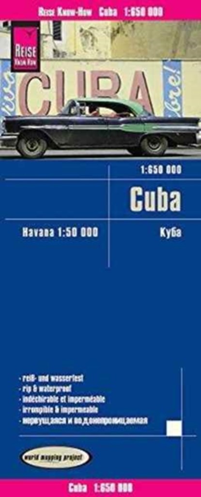 Reise Know-How Landkarte Kuba / Cuba (1:650.000) mit Havanna (1:50.000), Reise Know-How Verlag Peter Rump - Gebonden - 9783831773121