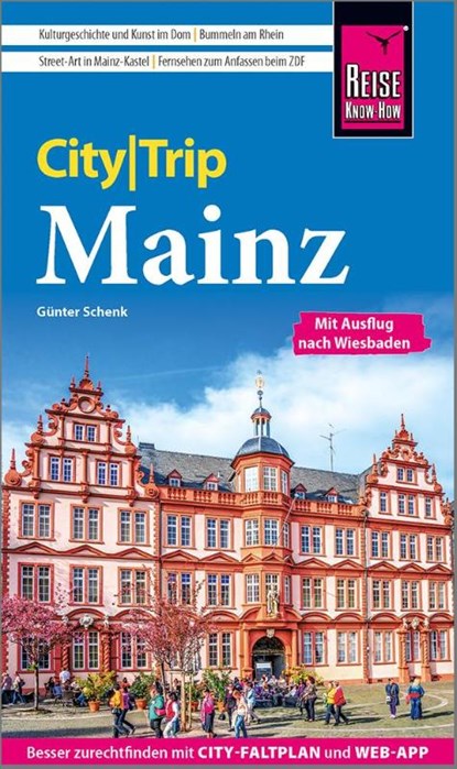 Reise Know-How CityTrip Mainz, Günter Schenk - Paperback - 9783831780044