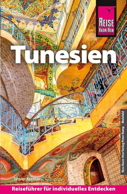 Reise Know-How Reiseführer Tunesien, Simon Kremer - Paperback - 9783831780099