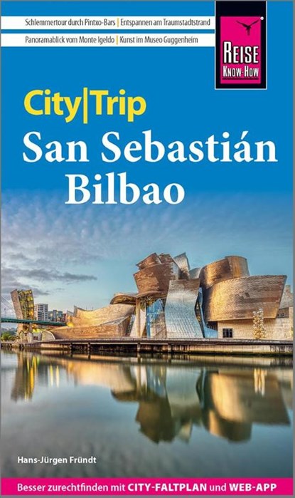 Reise Know-How CityTrip San Sebastián und Bilbao, Hans-Jürgen Fründt - Paperback - 9783831780105