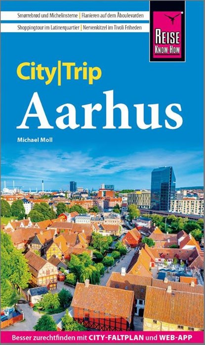 Reise Know-How CityTrip Aarhus, Michael Moll - Paperback - 9783831780129