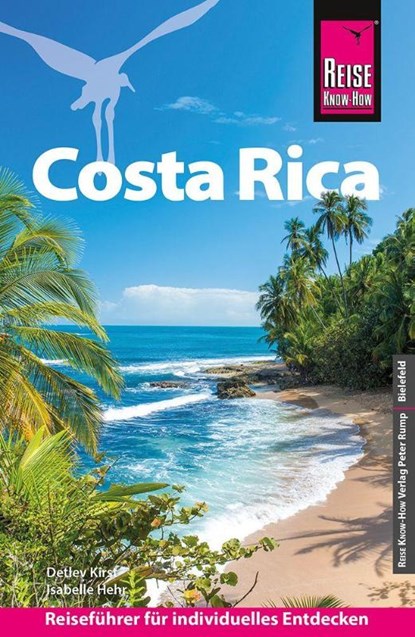 Reise Know-How Reiseführer Costa Rica, Detlev Kirst ; Isabelle Hehr - Paperback - 9783831780273