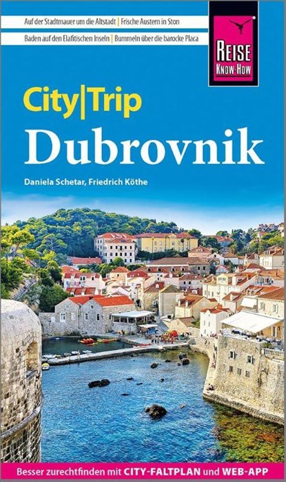 Reise Know-How CityTrip Dubrovnik, Daniela Schetar ; Friedrich Köthe - Paperback - 9783831780488