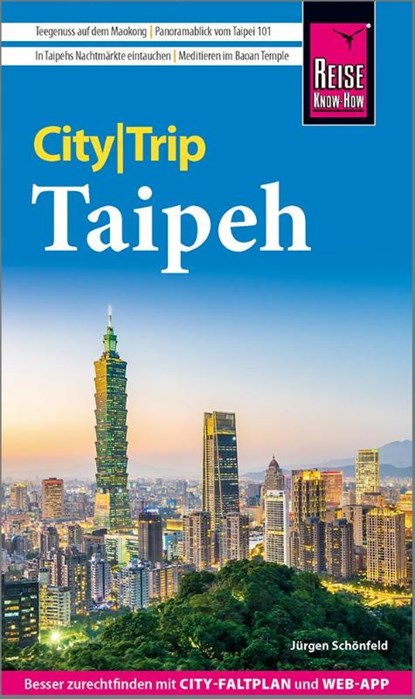 Reise Know-How CityTrip Taipeh, Jürgen Schönfeld ; Markus Bingel - Paperback - 9783831780556
